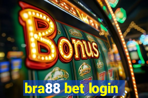 bra88 bet login